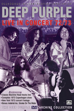Deep Purple - Live In Concert 72/73 on DVD Deep Purple - Live In Concert 72/73 on DVD