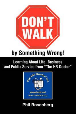 Don't Walk by Something Wrong! by Phil Rosenberg image