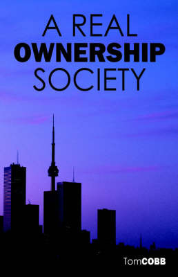 A Real Ownership Society by Tom Cobb image