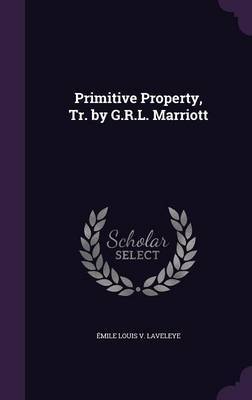 Primitive Property, Tr. by G.R.L. Marriott image