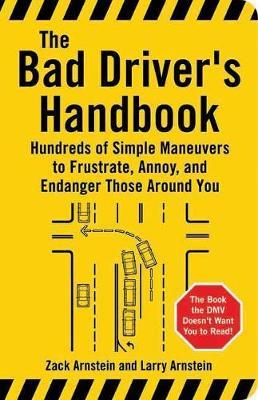 Bad Driver's Handbook by Larry Arnstein image