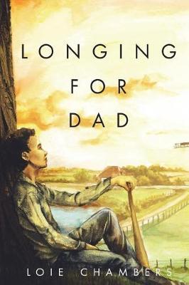 Longing for Dad by Loie Chambers image
