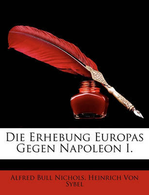 Die Erhebung Europas Gegen Napoleon I. by Alfred Bull Nichols image