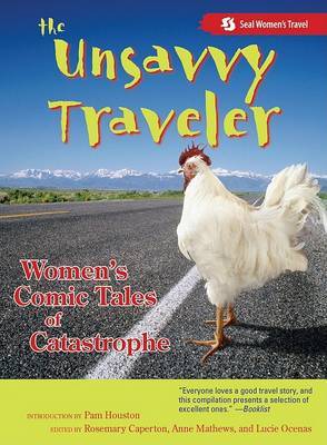 The Unsavvy Traveler by Anne Mathews image