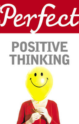 Perfect Positive Thinking by Lynn Williams image