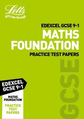 Grade 9-1 GCSE Maths Foundation Edexcel Practice Test Papers by Letts GCSE