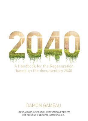 2040 by Damon Gameau image