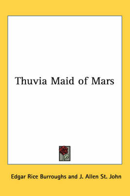 Thuvia Maid of Mars by Edgar , Rice Burroughs image