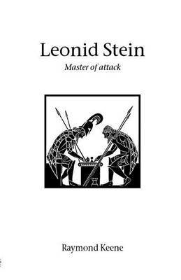 Leonid Stein - Master of Attack by Raymond Keene image