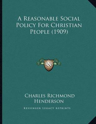 Reasonable Social Policy for Christian People (1909) image