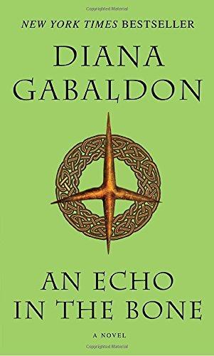 An Echo in the Bone (Outlander #7) by Diana Gabaldon