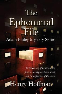 The Ephemeral File by Henry Hoffman image