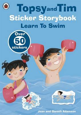 Topsy and Tim Sticker Storybook: Learn to Swim by Jean Adamson image