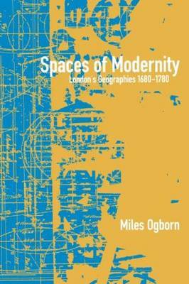 Spaces of Modernity by Miles Ogborn image