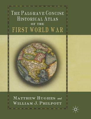 The Palgrave Concise Historical Atlas of the First World War image