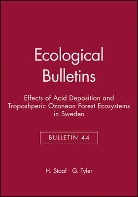 Ecological Bulletins, Effects of Acid Deposition and Troposhperic Ozoneon Forest Ecosystems in Sweden on Hardback