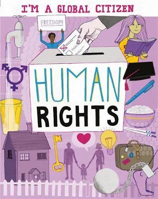 I'm a Global Citizen: Human Rights by Alice Harman image