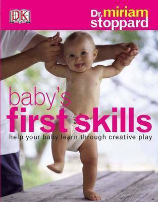 Baby's First Skills by Miriam Stoppard image
