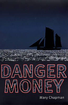 Danger Money by Mary Chapman image