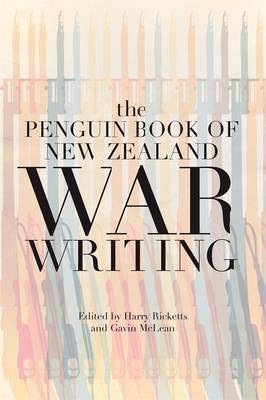 The Penguin Book of New Zealand War Writing on Hardback by Harry Ricketts