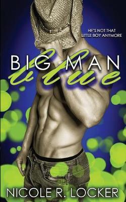 Big Man Blue by Nicole R Locker image