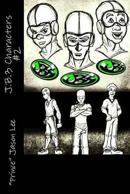J.B.3 Characters #2 by Jason , O'Neal Williams image