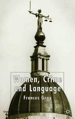 Women, Crime and Language image