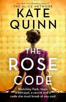 The Rose Code by Kate Quinn image