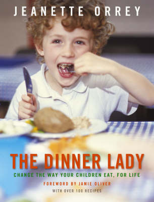 The Dinner Lady on Hardback by Jeanette Orrey