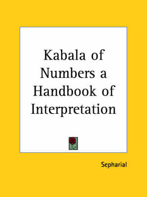 Kabala of Numbers: A Handbook of Interpretation (1920): Pt. 1 & 2 by "Sepharial" image