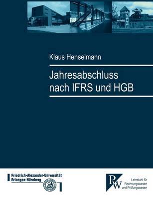 Jahresabschluss Nach IFRS Und HGB by Klaus Henselmann image