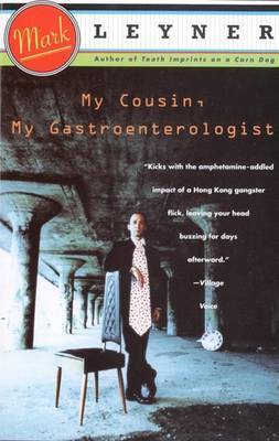 My Cousin the Gastroenterologist by Mark Leyner image