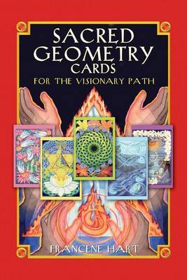 Sacred Geometry Cards for the Visionary Path by Francene Hart image