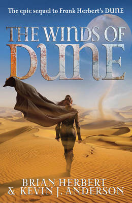 The Winds of Dune (Heroes of Dune #2) by Kevin J. Anderson image