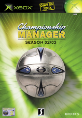 Championship Manager 02/03 for Xbox Championship Manager 02/03 for Xbox