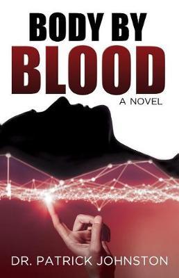 Body by Blood by Patrick Johnston image