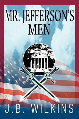 Mr. Jefferson's Men by J.B. Wilkins image