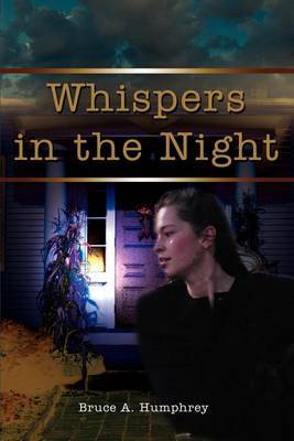 Whispers in the Night by Bruce A. Humphrey image