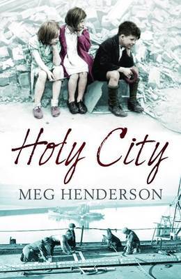 The Holy City by Meg Henderson