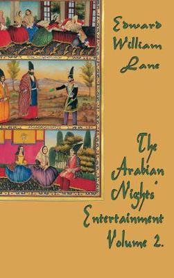 The Arabian Nights' Entertainment Volume 2 by William Land Edward image