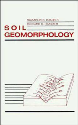 Soil Geomorphology by Raymond B. Daniels image