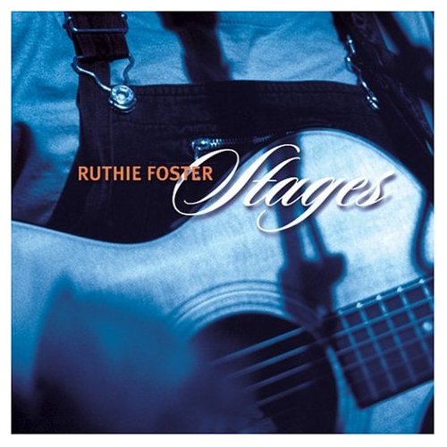 Stages on CD by Ruthie Foster