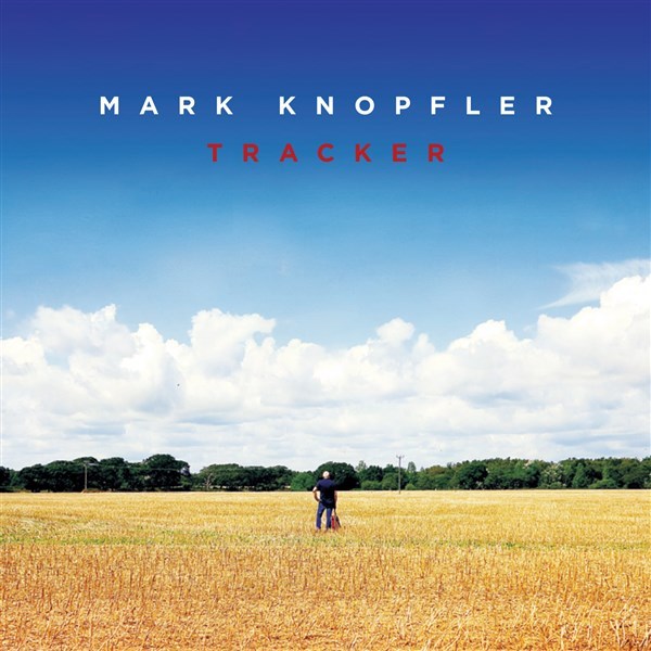 Tracker (Deluxe Edition) by Mark Knopfler image