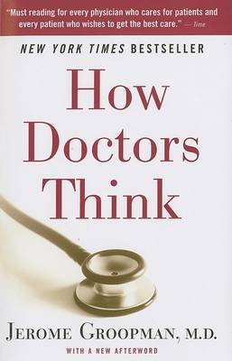 How Doctors Think by Jerome E. Groopman image