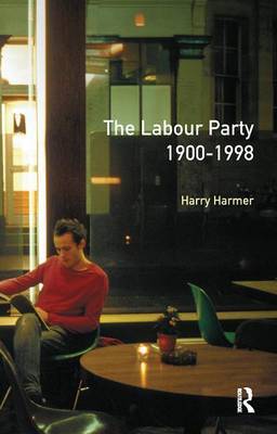 The Longman Companion to the Labour Party, 1900-1998 by Harry Harmer image