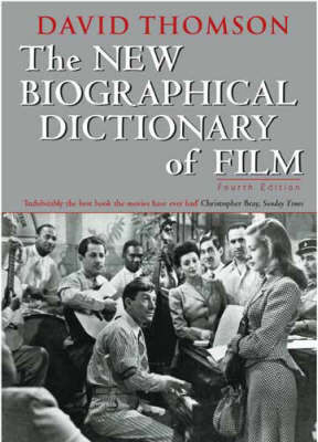 The New Biographical Dictionary of Film by David Thomson image