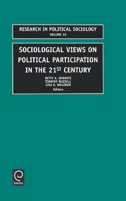 Sociological Views on Political Participation in the 21st Century on Hardback