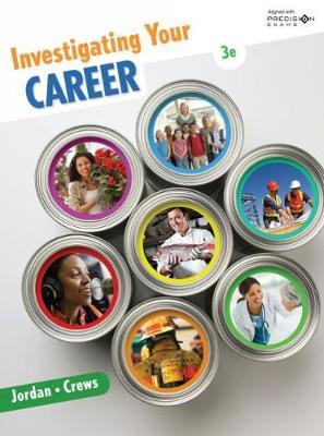 Investigating Your Career, Updated Precision Exams Edition, 3rd by Ann Jordan image