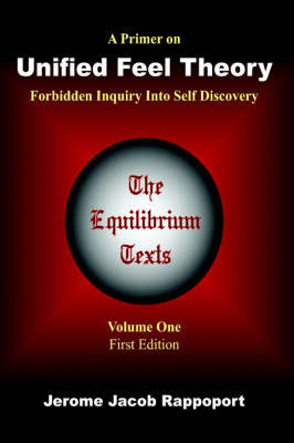 A Primer on Unified Feel Theory by Jerome Jacob Rappoport image