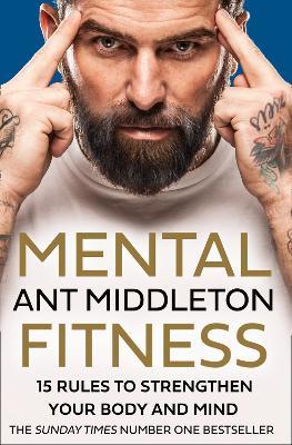 Mental Fitness on Hardback by Ant Middleton